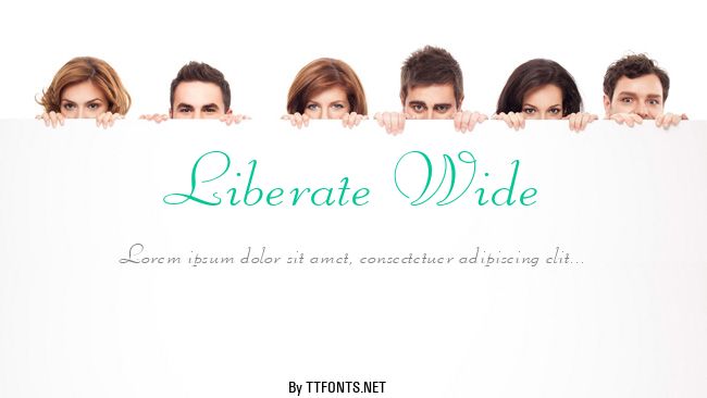 Liberate Wide example